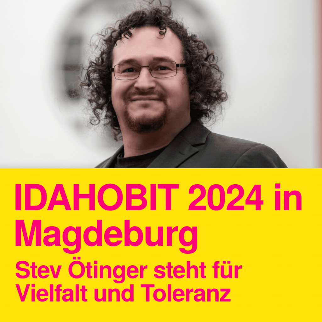 IDAHOBIT 2024 in Magdeburg - Stev Ötinger für Vielfalt und Toleranz